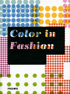 Color in Fashion (Mao Mao Publications)